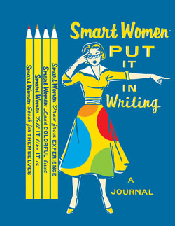 Smart Women Put It in Writing