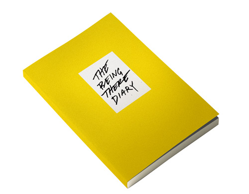 The being there diary